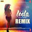Ek Paheli Leela Remix Video Album