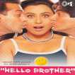 Hello Brother Original Motion Picture Soundtrack