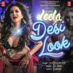 Desi Look From Ek Paheli Leela Single