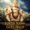 Lords Name Goes High