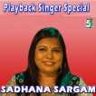 Playback Singer Special Sadhana Sargam