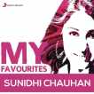 Sunidhi Chauhan My Favourites