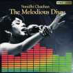 Sunidhi Chauhan The Melodious Diva Single