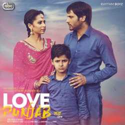 Love Punjab With Jatinder Shah by Amrinder Gill
