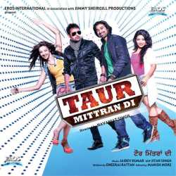 Taur Mittran Di Original Motion Picture Soundtrack Ep by Amrinder Gill