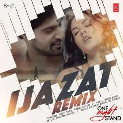 Ijazat Remix Single by Arijit Singh