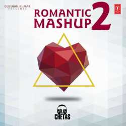 Romantic Mashup 2 Single by Arijit Singh