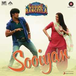 Sooiyan From Guddu Rangeela Single by Arijit Singh