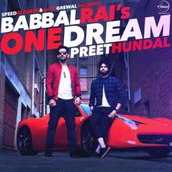 One Dream Single by Babbal Rai