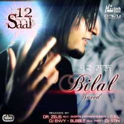 12 Saal Baarah Saal Ep by Bilal Saeed