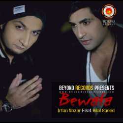 Bewafa Feat Bilal Saeed Single by Bilal Saeed