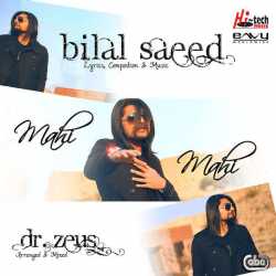 Mahi Mahi Single by Bilal Saeed
