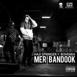 Meri Bandook Feat Bohemia Single by Bohemia