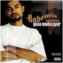Pesa Nasha Pyar by Bohemia