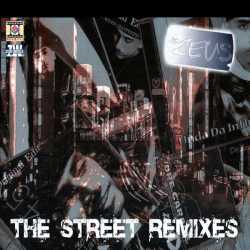 The Street Remixes by Dr. Zeus