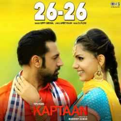 26 26 From Kaptaan Single by Gippy Grewal