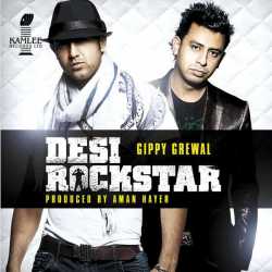 Desi Rockstar by Gippy Grewal