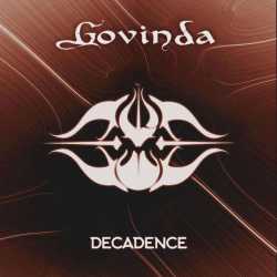 Decadence by Govinda