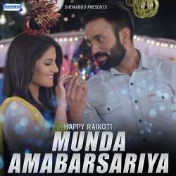 Munda Ambarsariya Single by Happy Raikoti