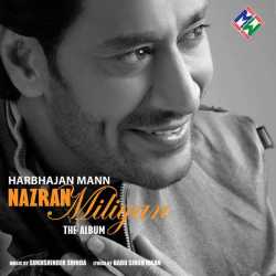 Nazran Miliyan by Harbhajan Mann