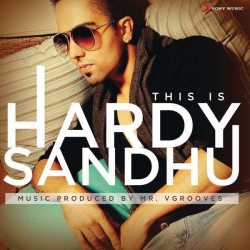 This Is Hardy Sandhu by Hardy Sandhu