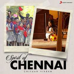 Spirit Of Chennai Single by Haricharan