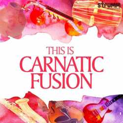 This Is Carnatic Fusion by Haricharan