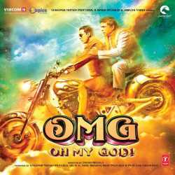 Oh My God Original Motion Picture Soundtrack by Himesh Reshammiya