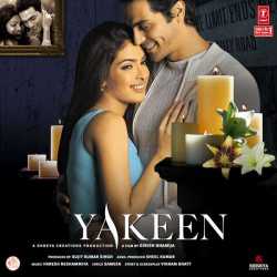 Yakeen Original Motion Picture Soundtrack by Himesh Reshammiya