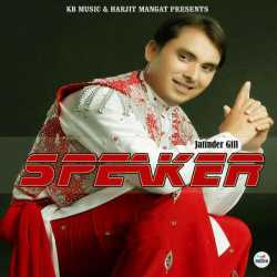 Speaker Single by Jatinder Gill