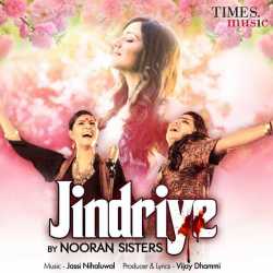 Jindriye Single by Jyoti Nooran