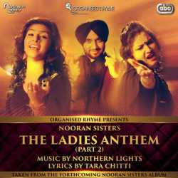 The Ladies Anthem Part 2 Single by Jyoti Nooran