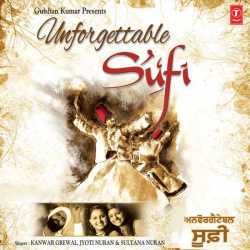 Unforgettable Sufi by Jyoti Nooran