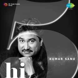 Hi 5 Kumar Sanu Ep by Kumar Sanu