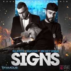 Signs Feat Mickey Singh Single by Mickey Singh