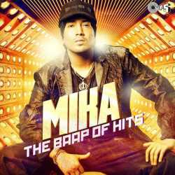Mika The Baap Of Hits by Mika Singh