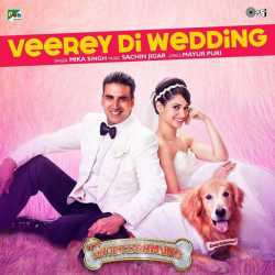Veerey Di Wedding From Entertainment Single by Mika Singh
