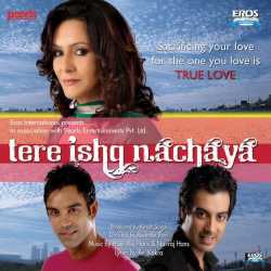 Tere Ishq Nachaya Original Motion Picture Soundtrack by Navraj Hans