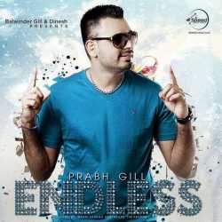 Endless by Prabh Gill