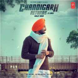 Chandigarh Returns 3 Lakh Single by Ranjit Bawa