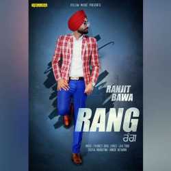 Rang Single by Ranjit Bawa