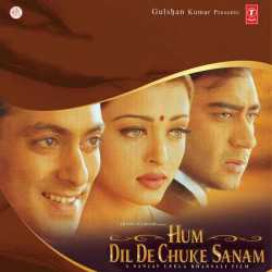 Hum Dil De Chuke Sanam Original Motion Picture Soundtrack by Salman Khan