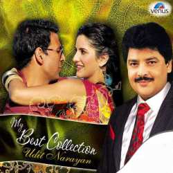 My Best Collection Of Udit Narayan by Udit Narayan