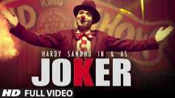 Joker Hardy Sandhu Music by B Praak