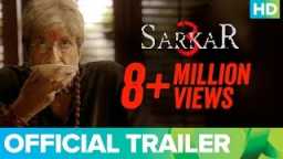 Sarkar 3 | Official Trailer | Amitabh Bachchan, Yami Gautam, Manoj Bajpayee & Jackie Shroff