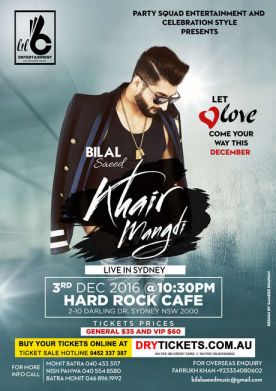 Bilal Saeed Khair Mangdi Live In Sydney 2016