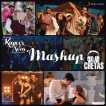 Kapoor Sons Mashup By Dj Chetas From Kapoor Sons Since 1921 Single