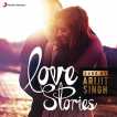 Love Stories Sung By Arijit Singh