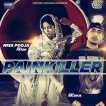 Painkiller Feat Dr Zeus Fateh Single
