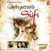 Unforgettable Sufi